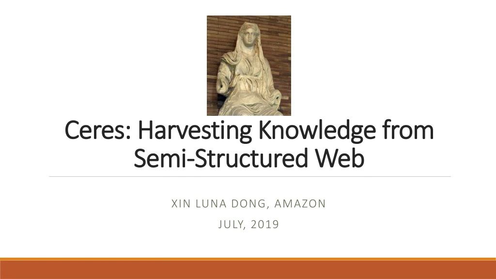 ceres harvesting knowledge from semi structured web