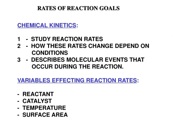 RATES OF REACTION GOALS