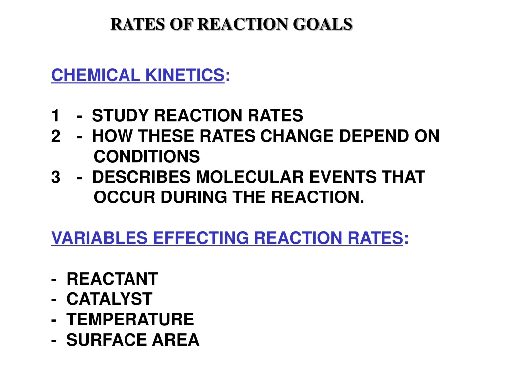 rates of reaction goals