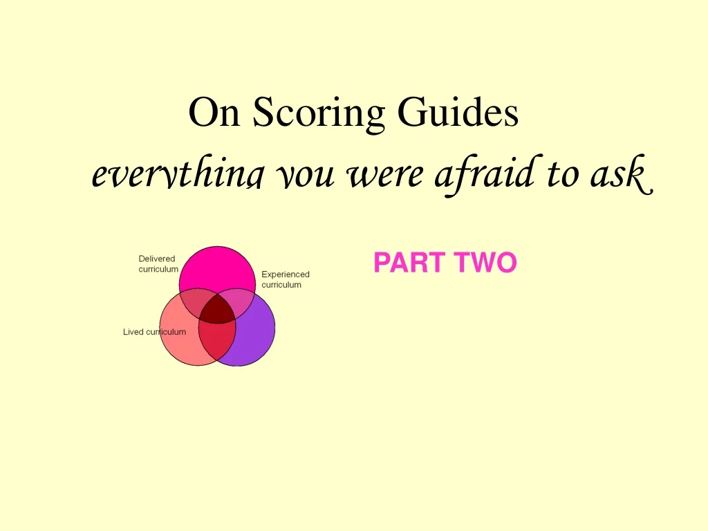 on scoring guides