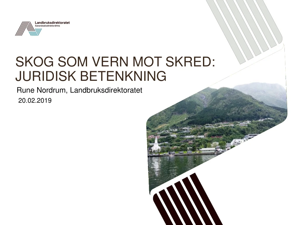 skog som vern mot skred juridisk betenkning