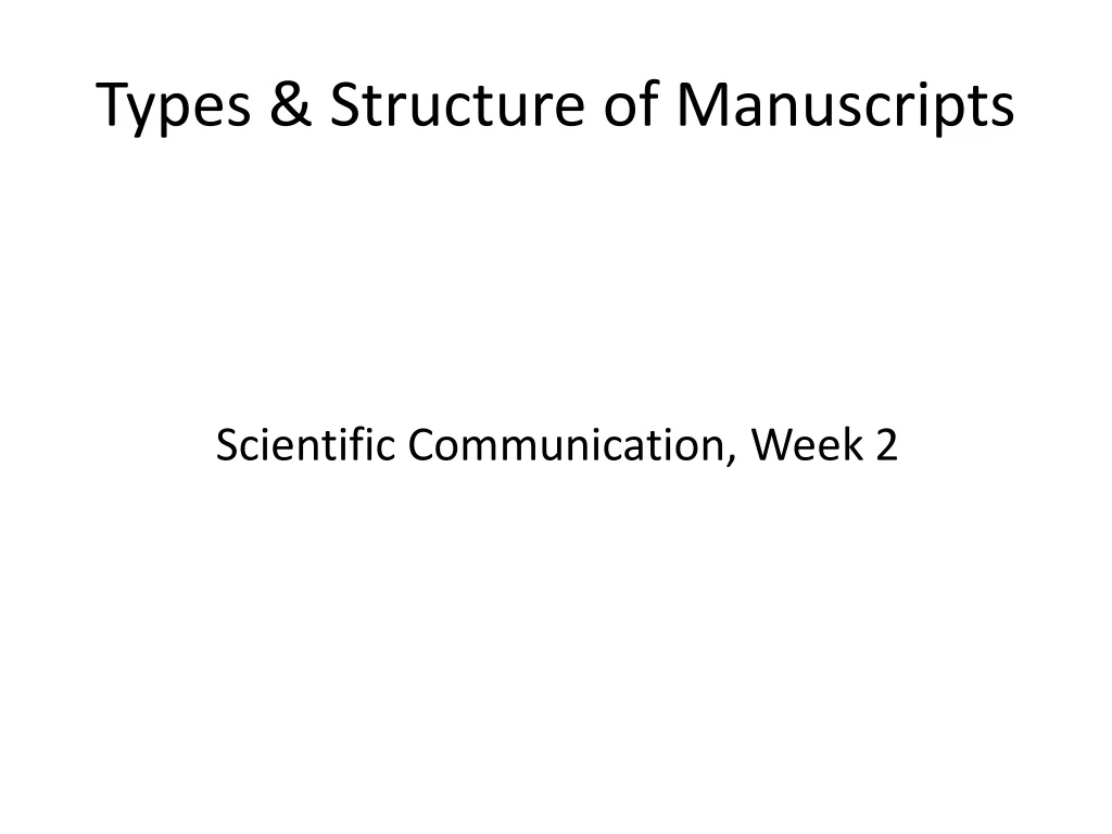 types structure of manuscripts