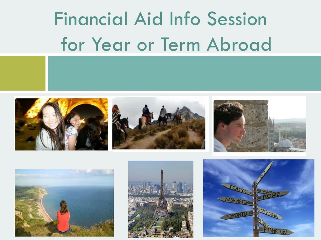 financial aid info session for year or term abroad