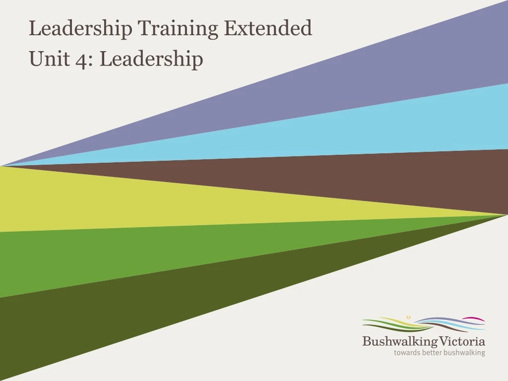 leadership training extended unit 4 leadership