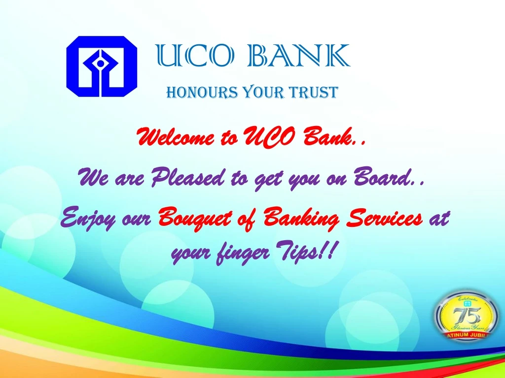 uco bank honours your trust