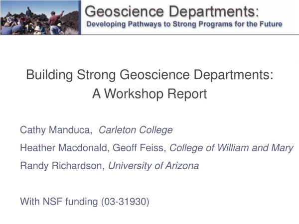 Building Strong Geoscience Departments: A Workshop Report