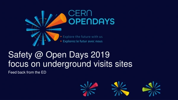 Safety @ Open Days 2019 focus on underground visits sites
