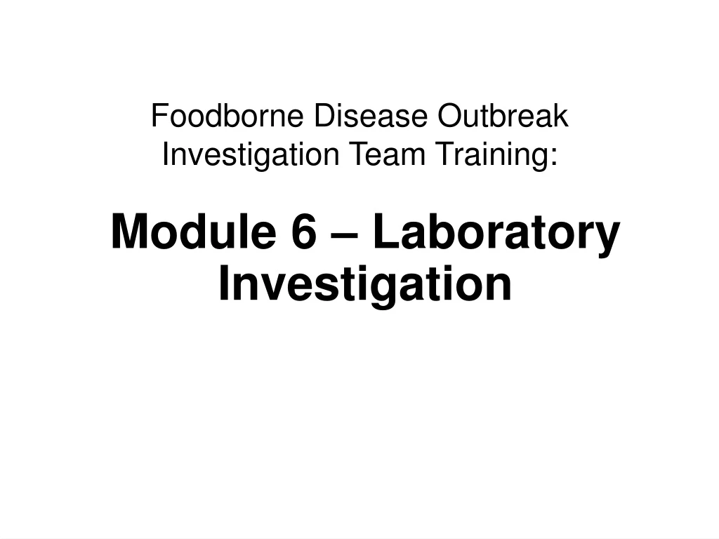 foodborne disease outbreak investigation team