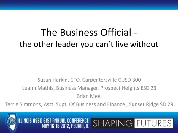 The Business Official - the other leader you can’t live without