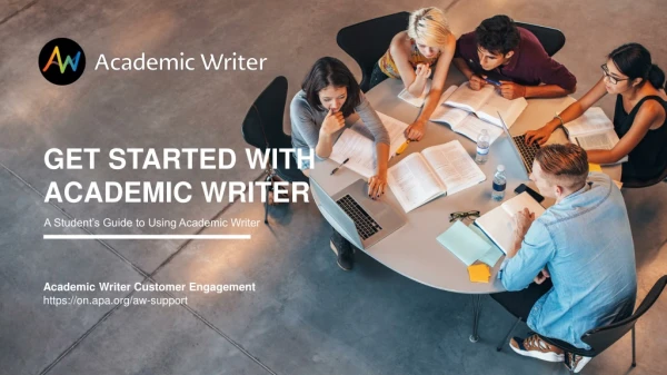 GET STARTED WITH ACADEMIC WRITER