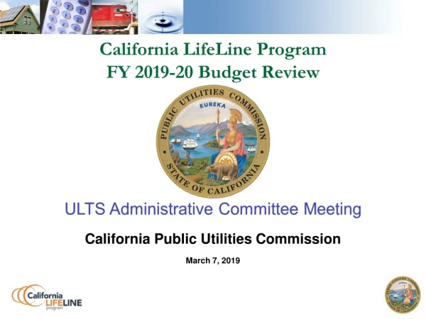 California LifeLine Program FY 2019-20 Budget Review