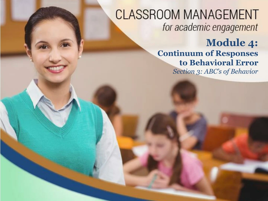module 4 continuum of responses to behavioral