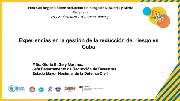 Foro Sub-Regional sobre Reducción del Riesgo de Desastres y Alerta Temprana