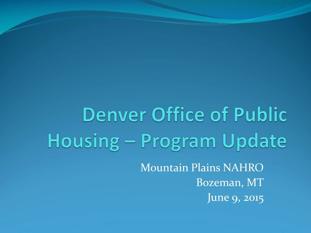 denver office of public housing program update