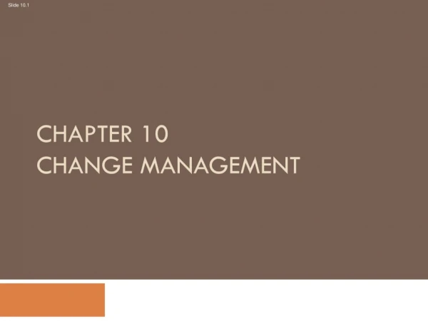 Chapter 10 Change management