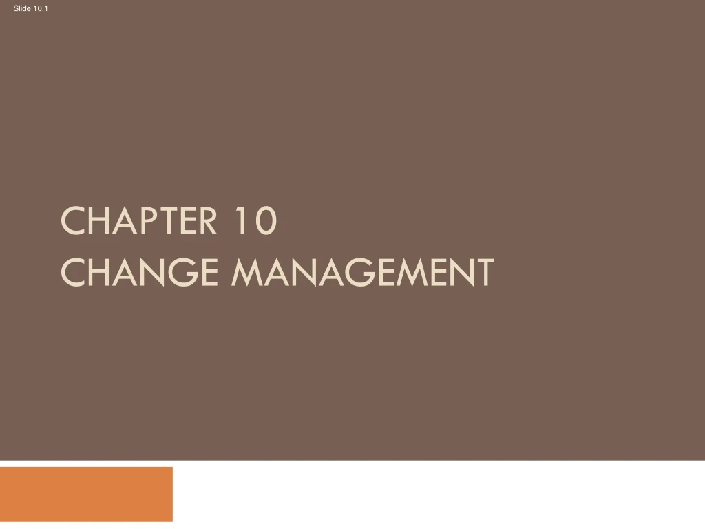 chapter 10 change management