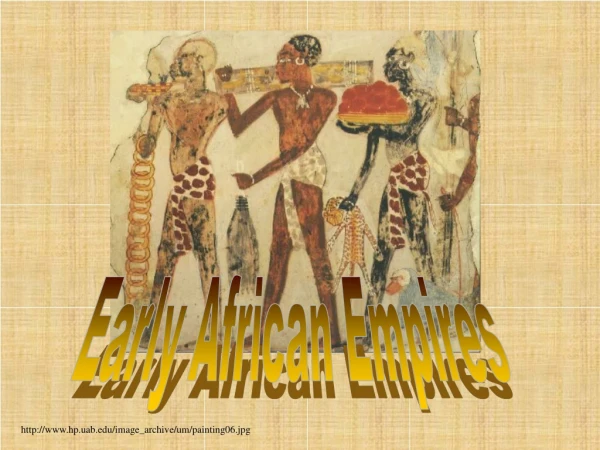 Early African Empires