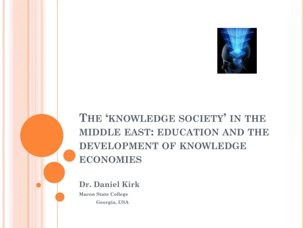 The ‘knowledge society’ in the middle east: education and the development of knowledge economies