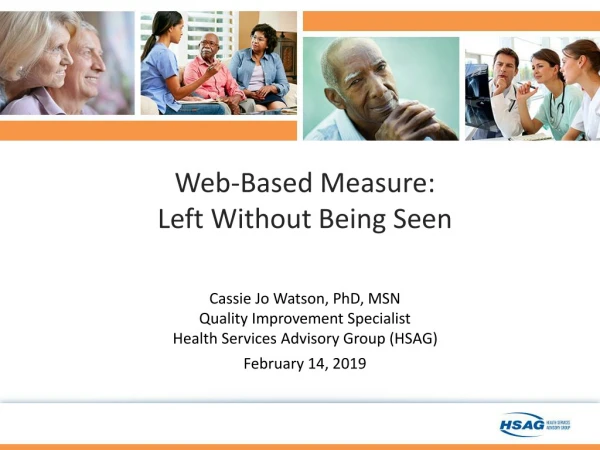 Web-Based Measure: Left Without Being Seen