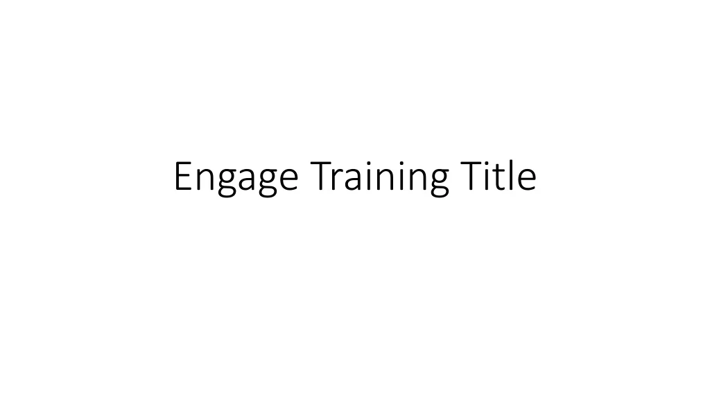 engage training title