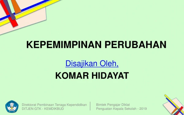 KEPEMIMPINAN PERUBAHAN