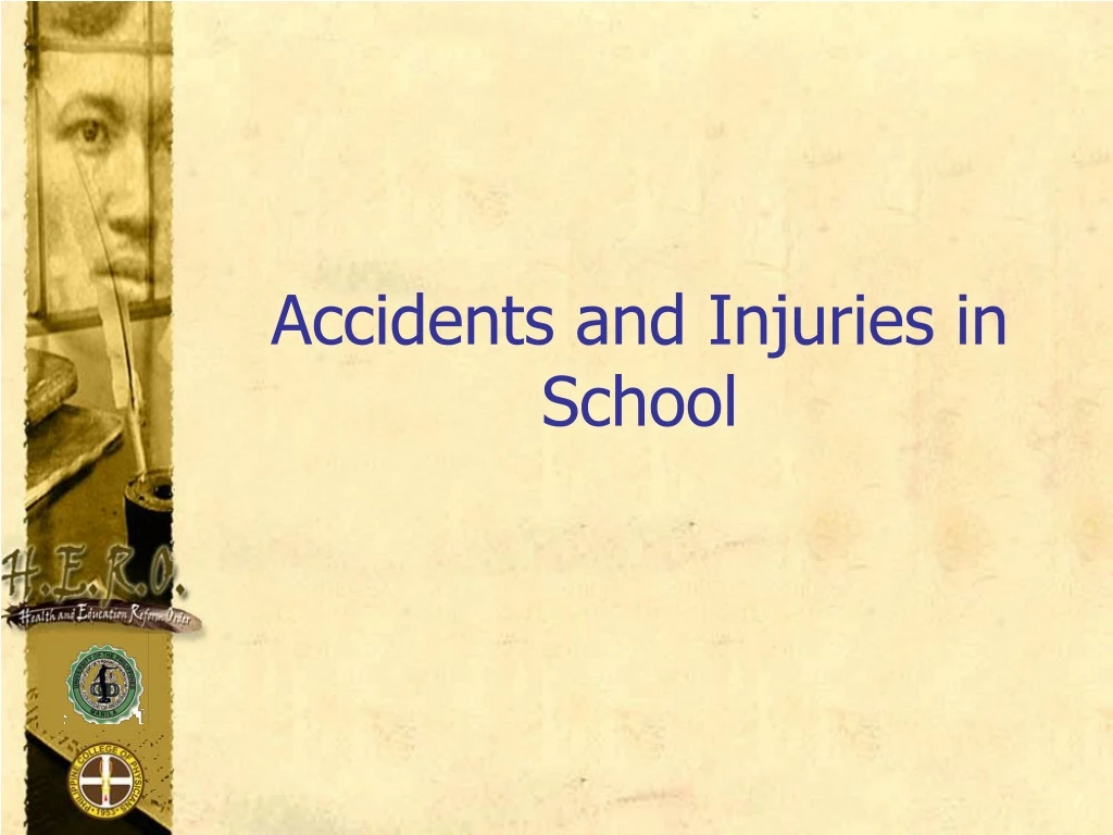 accidents and injuries in school