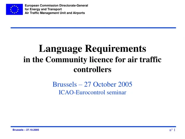 Language Requirements in the Community licence for air traffic controllers