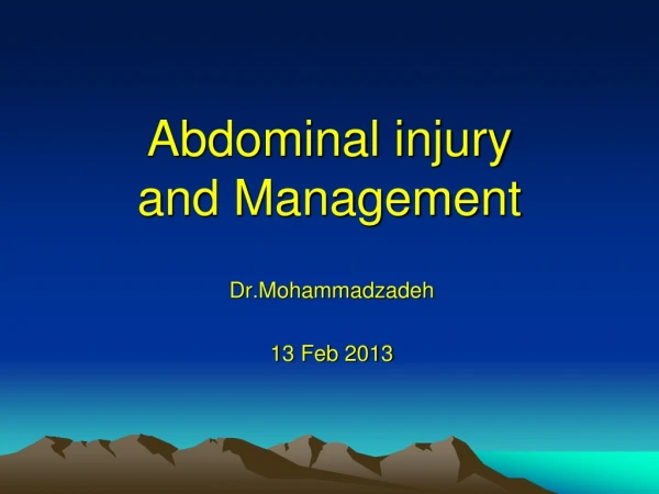 Abdominal injury  and Management