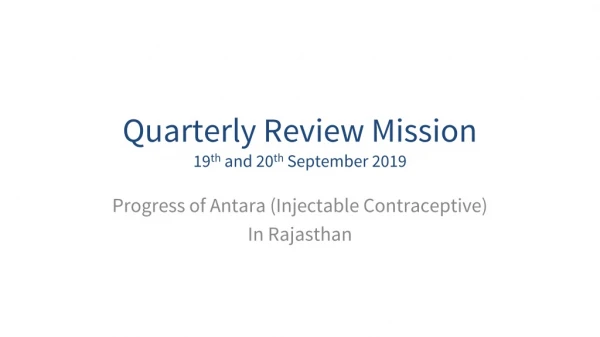 Quarterly Review Mission 19 th  and 20 th  September 2019