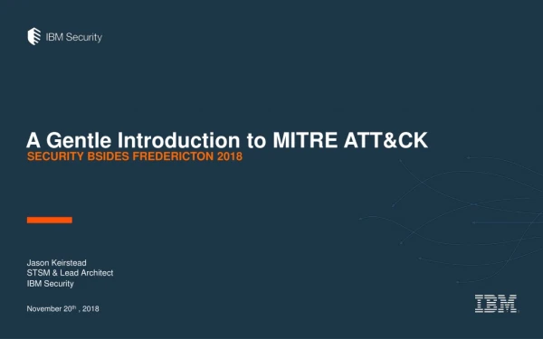 A Gentle Introduction to MITRE ATT&amp;CK