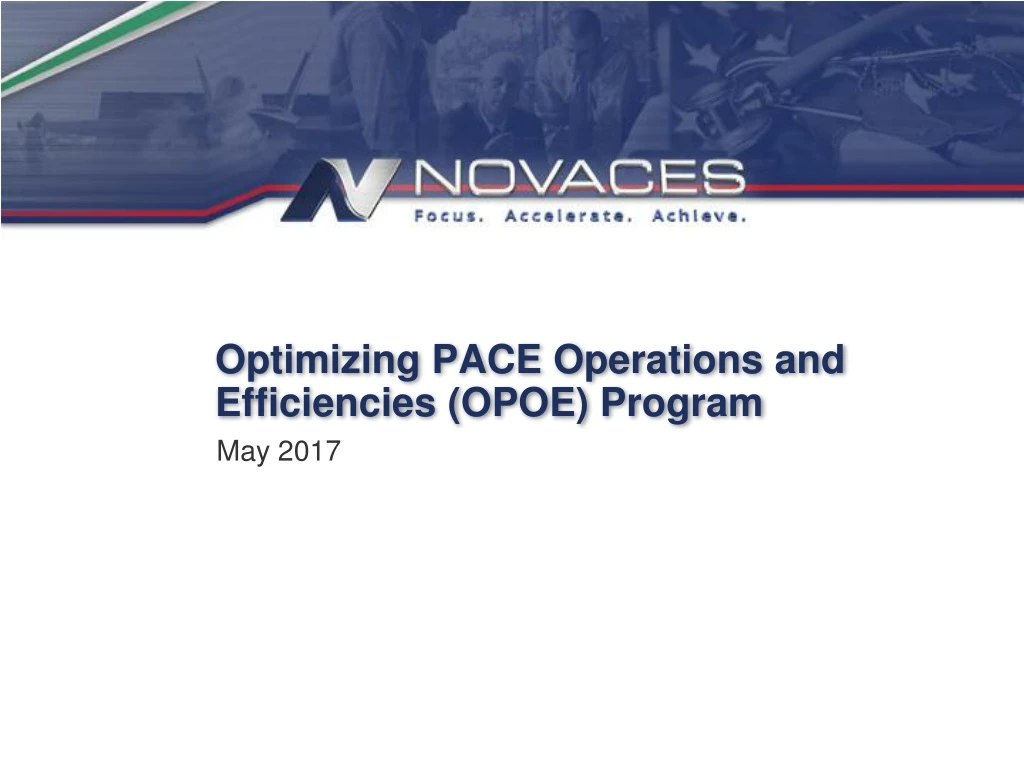 optimizing pace operations and efficiencies opoe program
