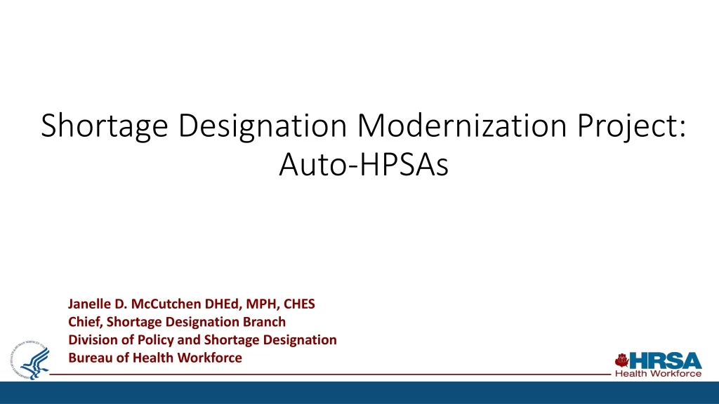 shortage designation modernization project auto hpsas