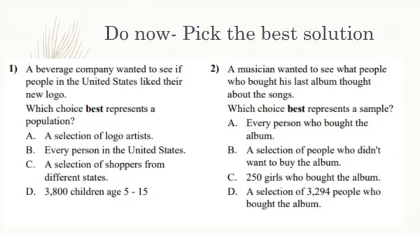Do now- Pick the best solution