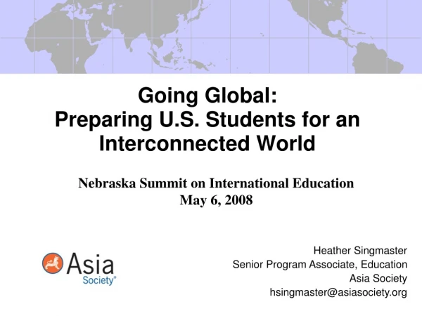 Going Global: Preparing U.S. Students for an Interconnected World