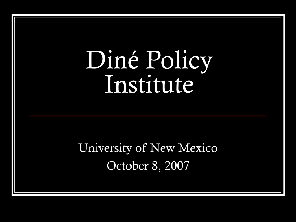 din policy institute