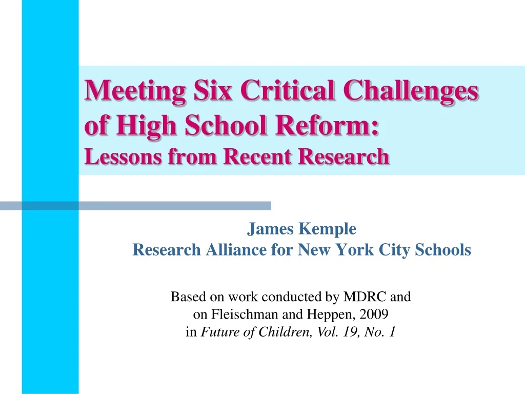 meeting six critical challenges of high school reform lessons from recent research