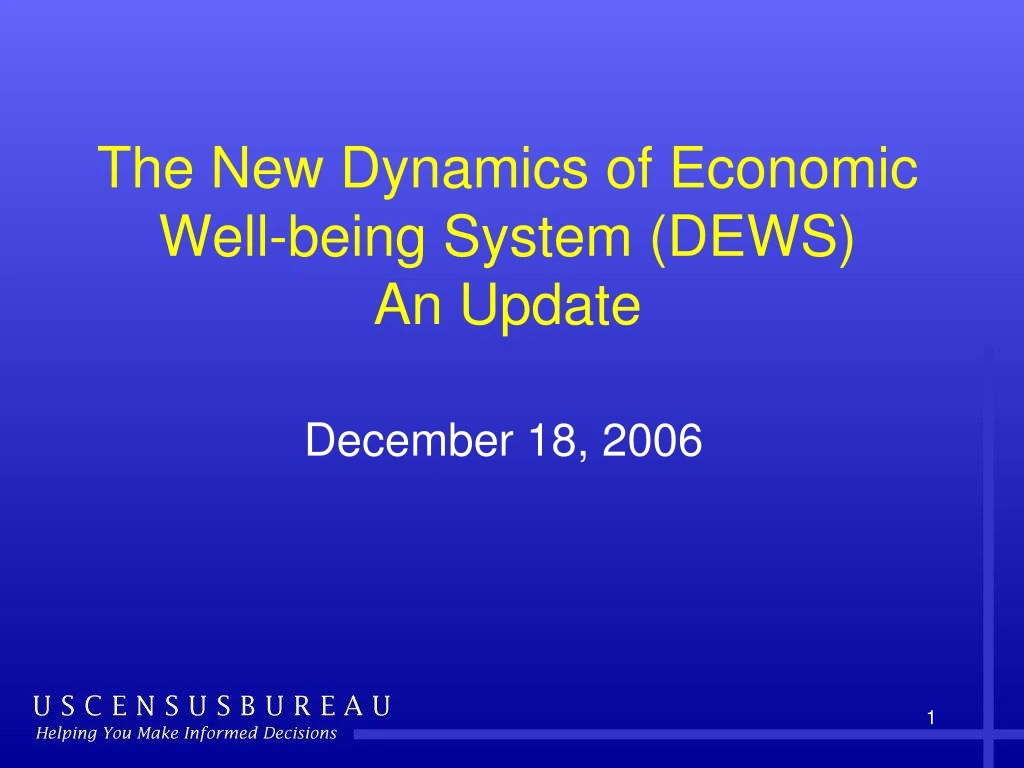 the new dynamics of economic well being system dews an update
