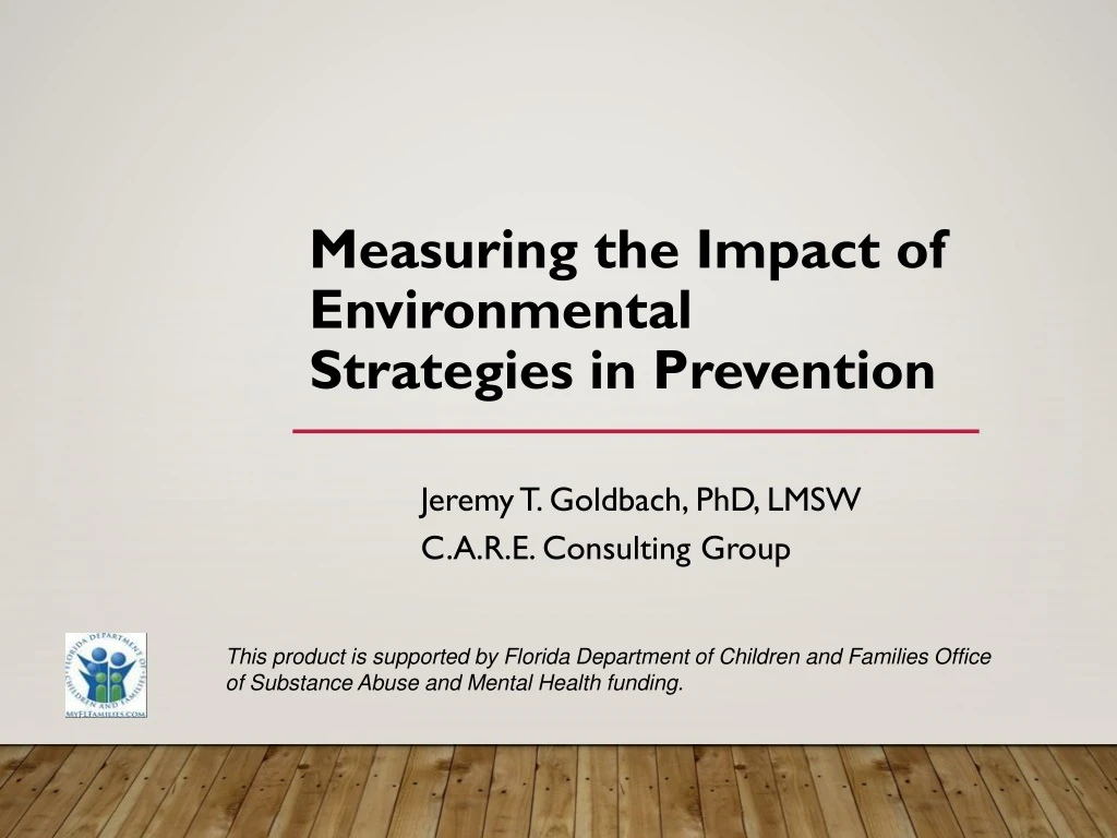 measuring the impact of environmental strategies in prevention