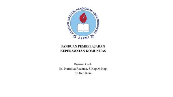 PANDUAN PEMBELAJARAN  KEPERAWATAN  KOMUNITAS