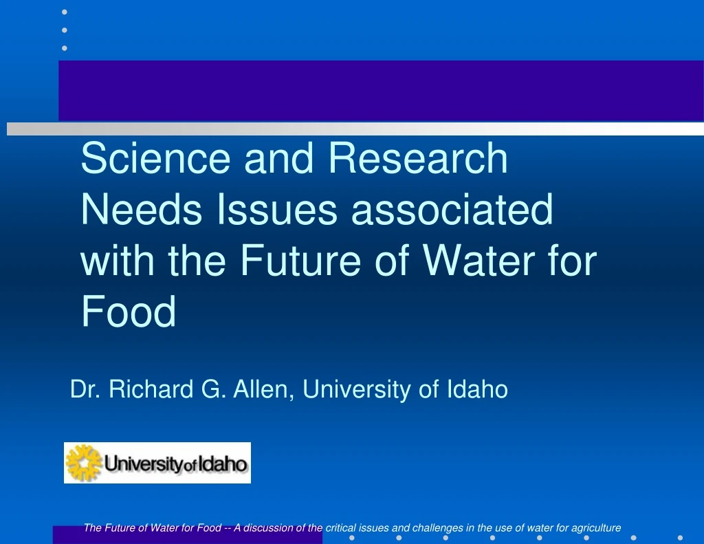 science and research needs issues associated with