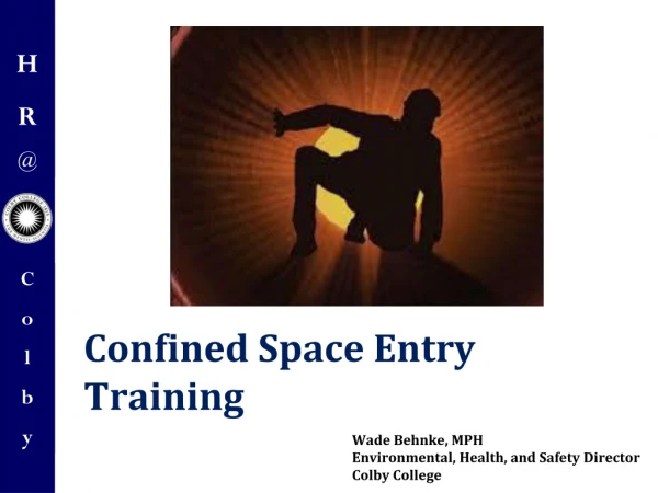 Confined Space Entry Training