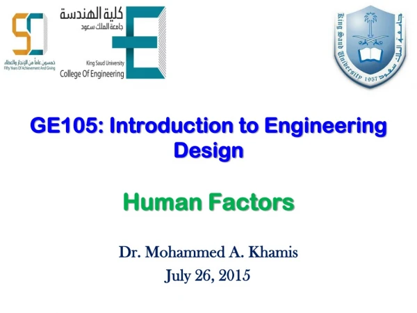 GE105: Introduction to Engineering Design Human Factors