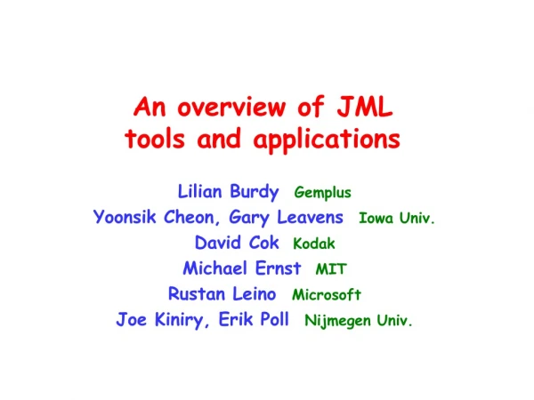 An overview of JML tools and applications