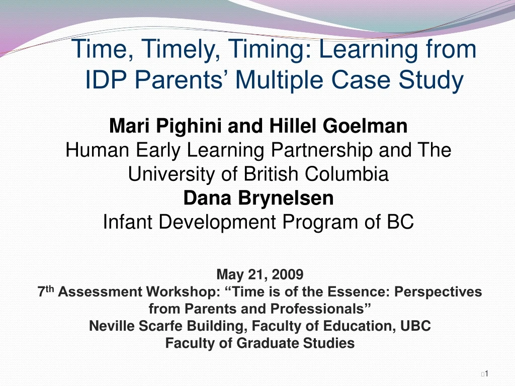time timely timing learning from idp parents