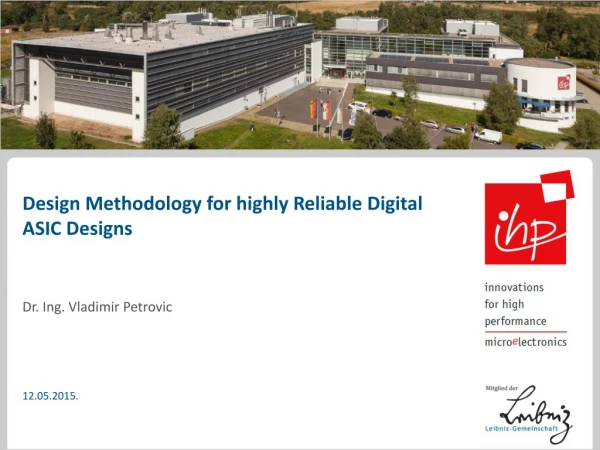 Design Methodology for highly Reliable Digital ASIC  Designs