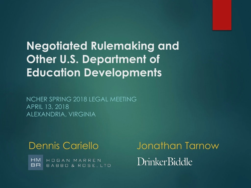 negotiated rulemaking and other u s department of education developments