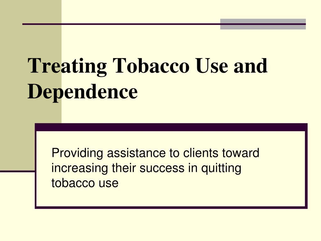 treating tobacco use and dependence