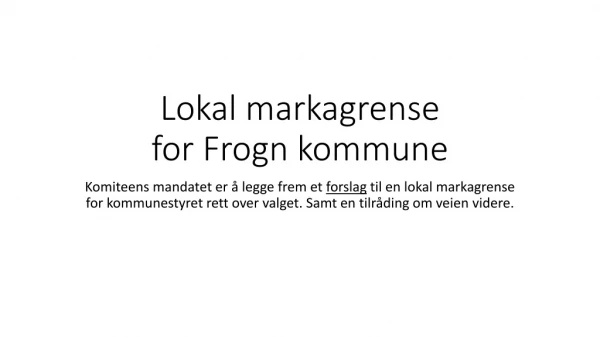 Lokal markagrense  for  Frogn kommune