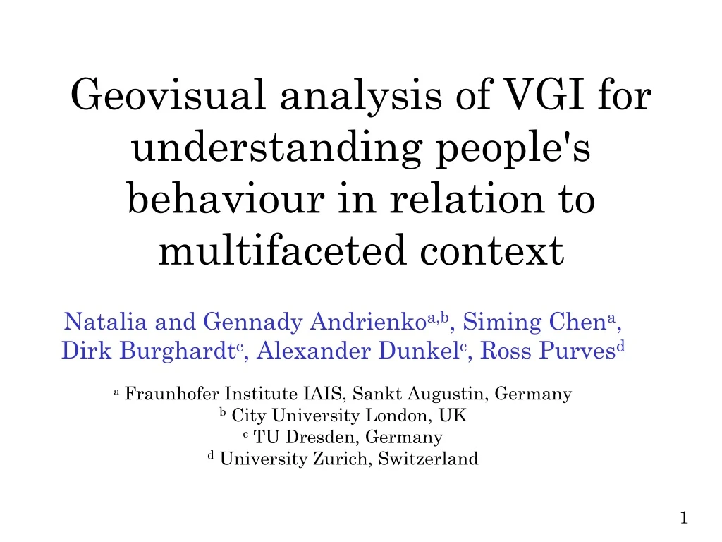 geovisual analysis of vgi for understanding people s behaviour in relation to multifaceted context
