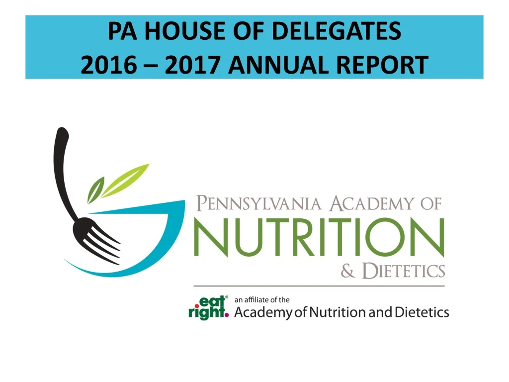 pa house of delegates 2016 2017 annual report